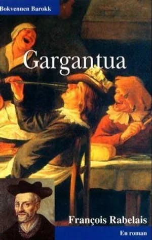 Omslag: "Gargantua : en roman" av François Rabelais