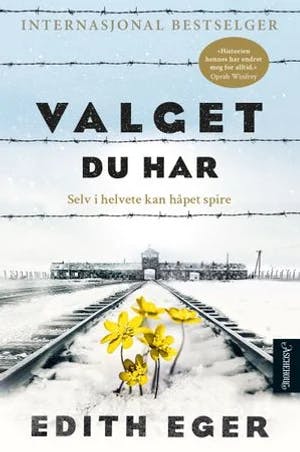 Omslag: "Valget du har" av Edith Eva Eger