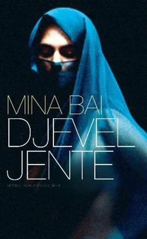 Omslag: "Djeveljente : roman" av Mina Bai