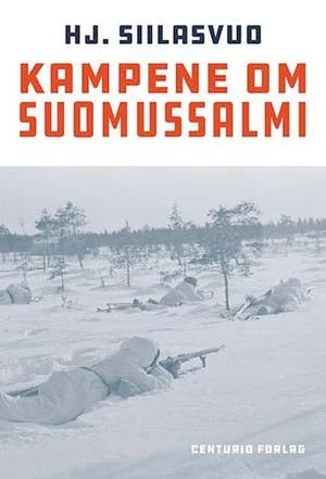 Omslag: "Kampene om Suomussalmi" av Hjalmar Siilasvuo