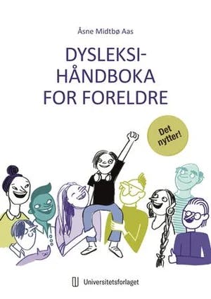 Omslag: "Dysleksihåndboka for foreldre" av Åsne Midtbø Aas