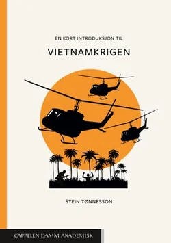 Omslag: "En kort introduksjon til Vietnamkrigen" av Stein Tønnesson