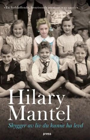 Omslag: "Skygger av liv du kunne ha levd" av Hilary Mantel