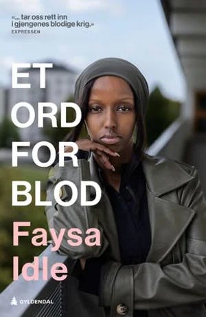 Omslag: "Et ord for blod" av Faysa Idle
