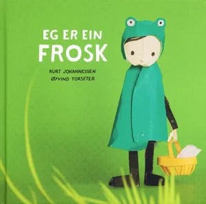 Omslag: "Eg er ein frosk" av Kurt Johannessen