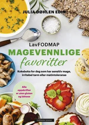 Omslag: "Magevennlige favoritter : kokeboka for deg som har sensitiv mage, irritabel tarm eller matintoleranse" av Julia Døhlen Edin