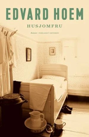 Omslag: "Husjomfru : roman" av Edvard Hoem